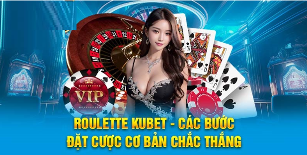 Ku bet Và Tựa Game Roulette Thu Hút Đông Đảo Cược Thủ