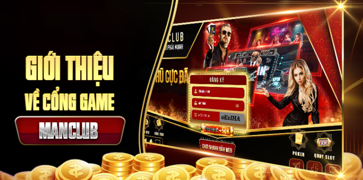 ManClub – Cổng game bài giải trí bậc nhất Châu Á